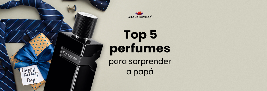 Top 5 perfumes para sorprender a papá