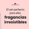 El Set Perfecto para Ella: Fragancias Irresistibles