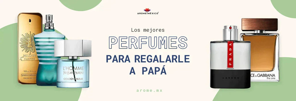 Top 5 fragancias para regalarle a papá