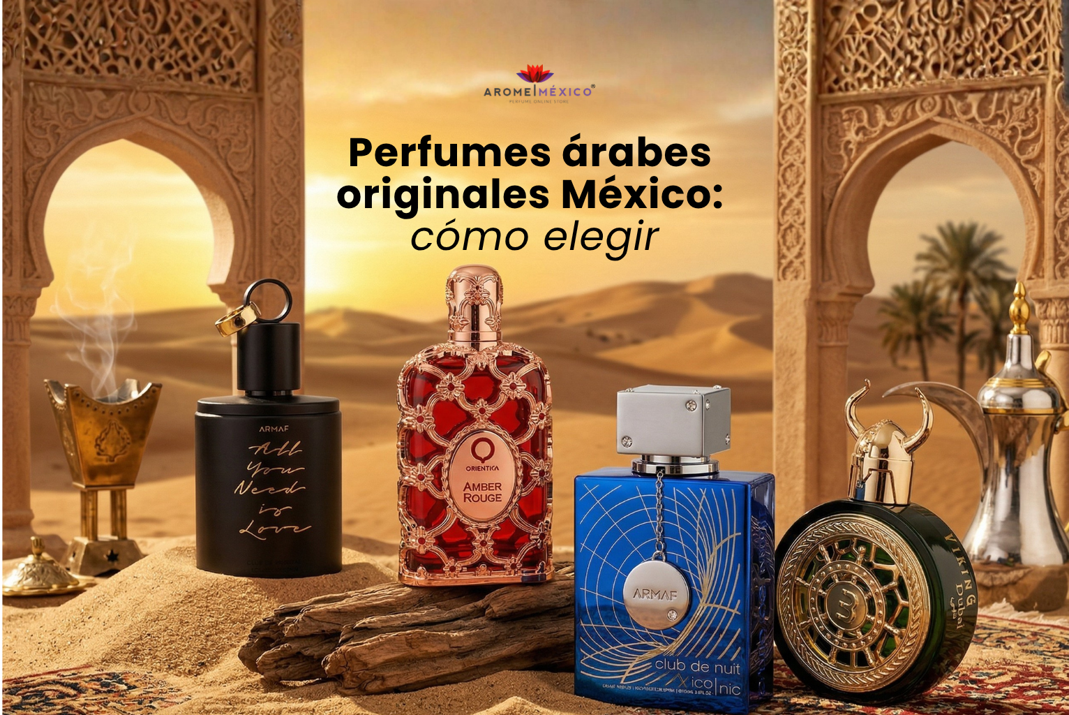 Perfumes árabes originales México: cómo elegir
