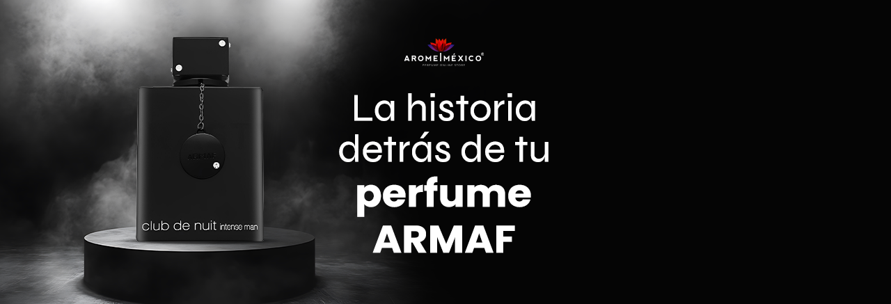 La historia detrás de tu perfume ARMAF