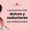 Los Aromas Más Dulces y Seductores que Debes Probar