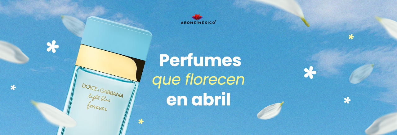 Perfumes que Florecen en Abril