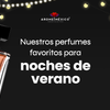 Nuestros perfumes favoritos para noches de verano