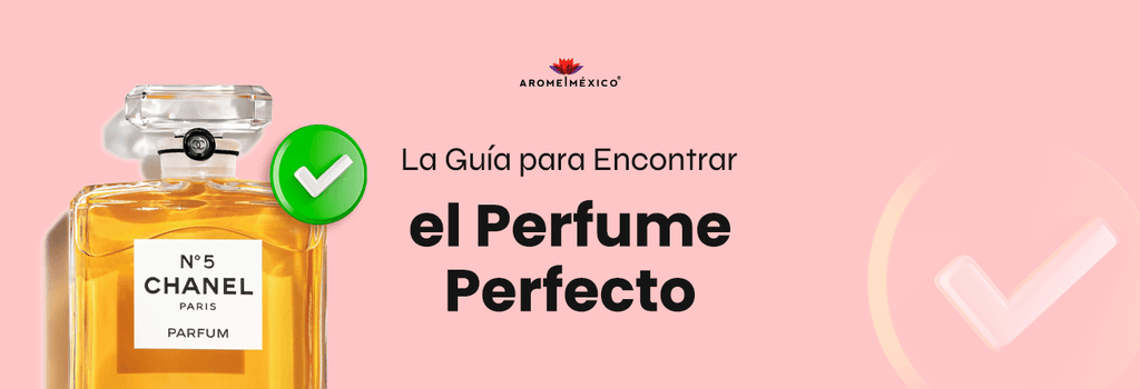 La Guía para Encontrar el Perfume Perfecto